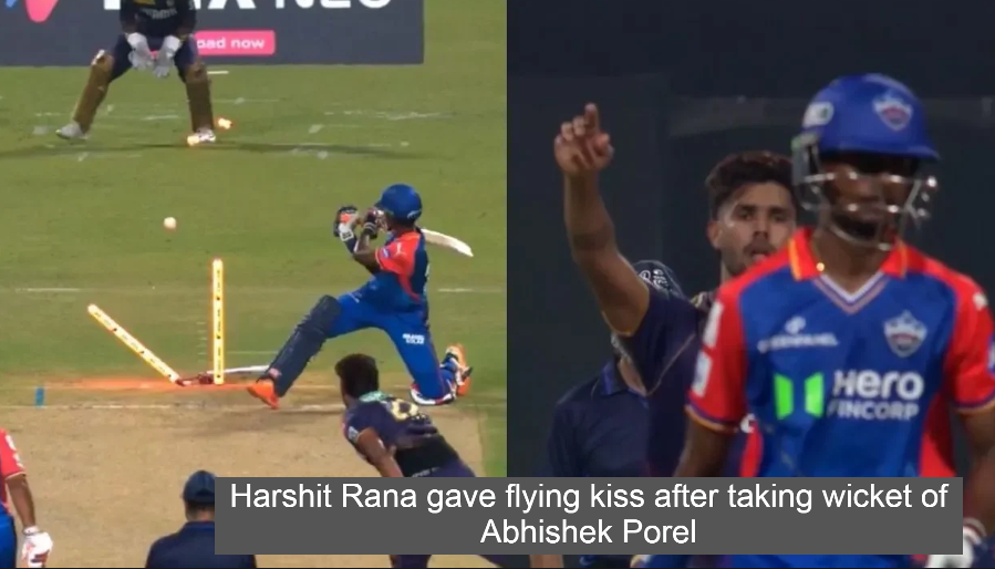 Harshit Rana gave flying kiss after taking wicket of Abhishek Porel