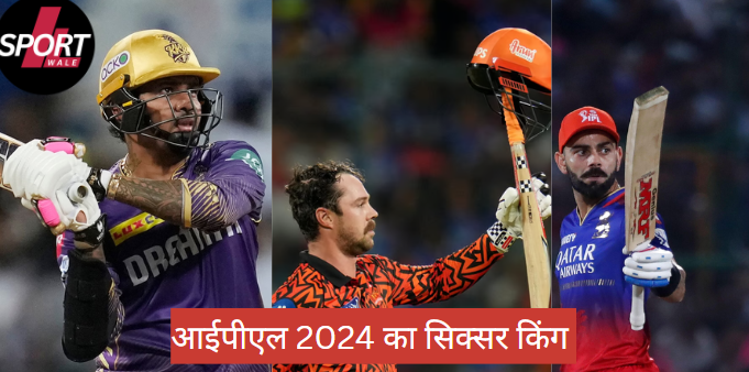 Sixer King : This KKR player became Sixer King in IPL 2024, defeating even Virat and Travis Head